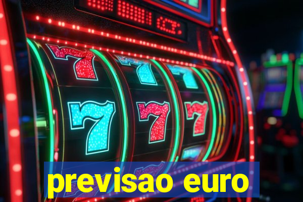 previsao euro